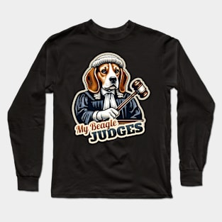 Beagle judging Long Sleeve T-Shirt